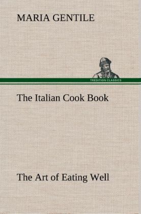 Produktbild: The Italian Cook Book The Art of Eating Well