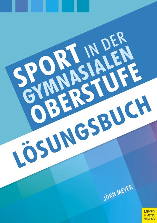 Produktbild: Sport in der gymnasialen Oberstufe: L&ouml;sungsbuch