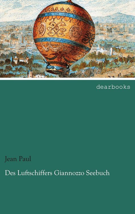 Produktbild: Des Luftschiffers Giannozzo Seebuch