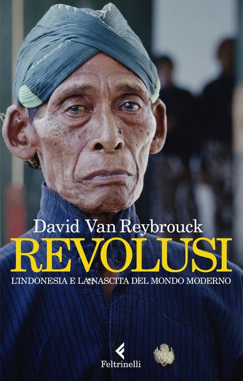 Produktbild: Revolusi. L'Indonesia e la nascita del mondo moderno