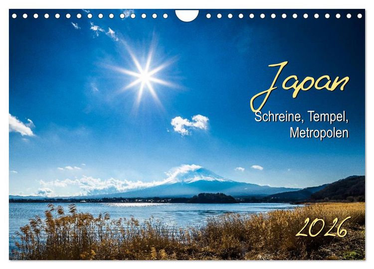 Produktbild: Japan - Schreine, Tempel, Metropolen (Wandkalender 2026 DIN A4 quer), CALVENDO Monatskalender