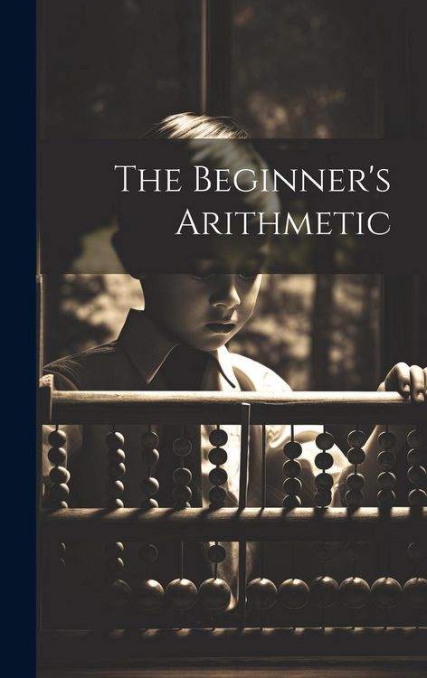 Produktbild: The Beginner's Arithmetic