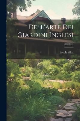 Produktbild: Dell'arte Dei Giardini Inglesi; Volume 1