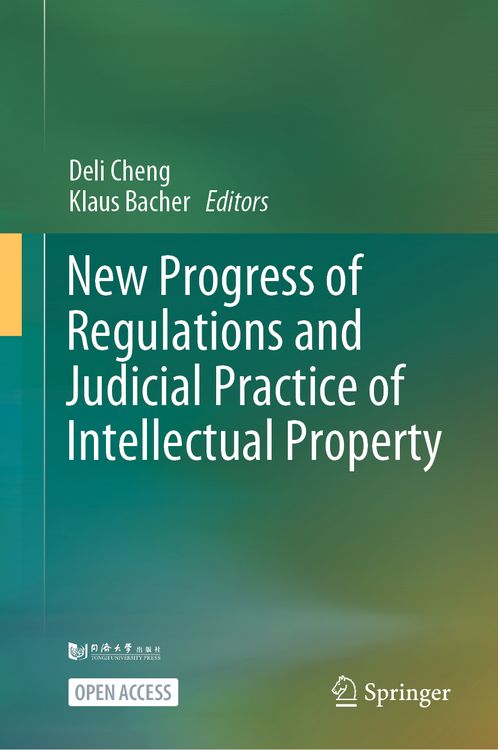 Produktbild: New Progress of Regulations and Judicial Practice of Intellectual Property