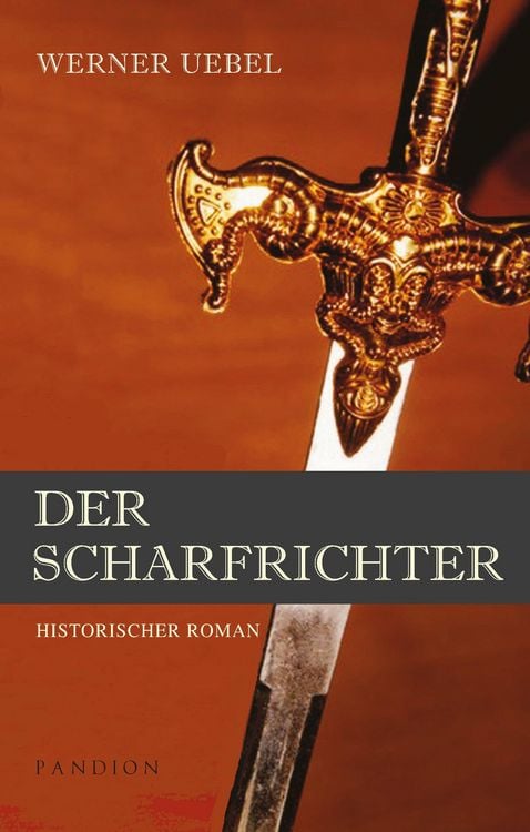 Produktbild: Der Scharfrichter: Historischer Roman