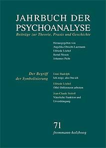Produktbild: Jahrbuch der Psychoanalyse / Band 71: Der Begriff der Symbolisierung
