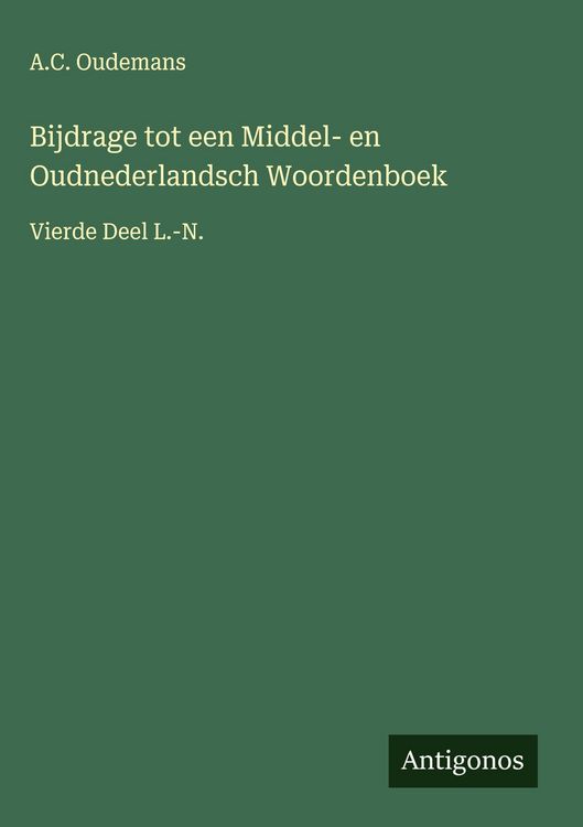 Produktbild: Bijdrage tot een Middel- en Oudnederlandsch Woordenboek