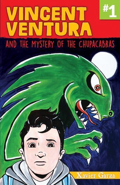 Produktbild: Vincent Ventura and the Mystery of the Chupacabras / Vincent Ventura Y El Misterio del Chupacabras