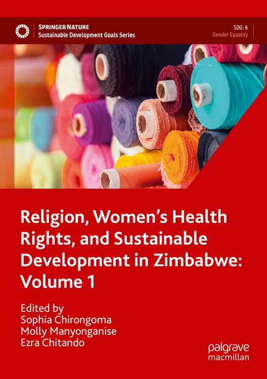 Produktbild: Religion, Women&rsquo;s Health Rights, and Sustainable Development in Zimbabwe: Volume 1