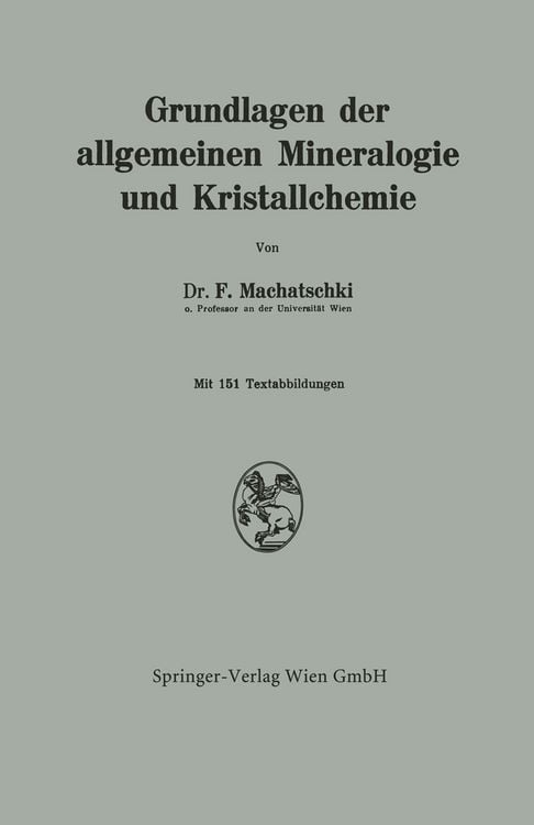 Produktbild: Grundlagen der allgemeinen Mineralogie und Kristallchemie