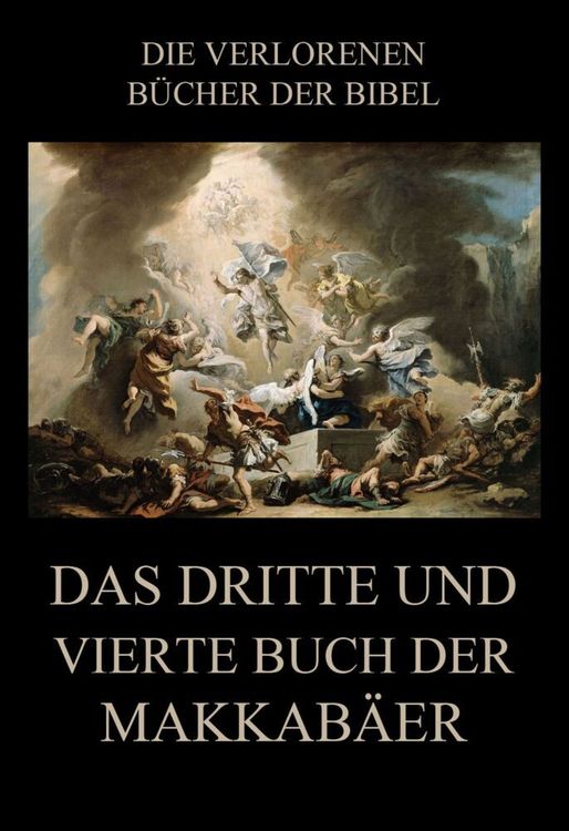 Produktbild: Das dritte und vierte Buch der Makkab&auml;er