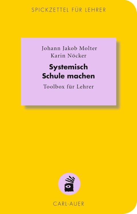 Bild vom Artikel Systemisch Schule machen vom Autor Johann Jakob Molter