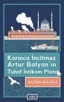 Produktbild: Karinca Incitmez Artur Balyanin Tuhaf Intikam Plani