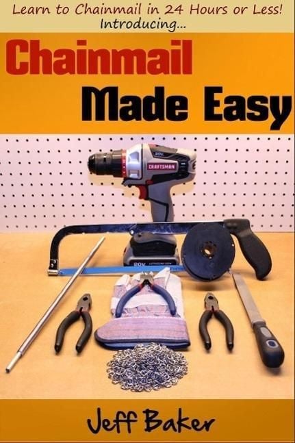 Produktbild: Chainmail Made Easy: Learn to Chainmail in 24 Hours or Less!