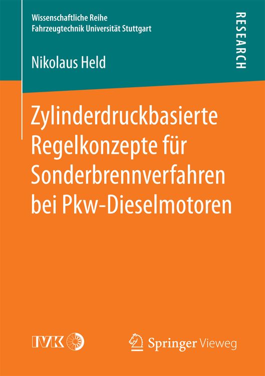 Produktbild: Zylinderdruckbasierte Regelkonzepte f&uuml;r Sonderbrennverfahren bei Pkw-Dieselmotoren