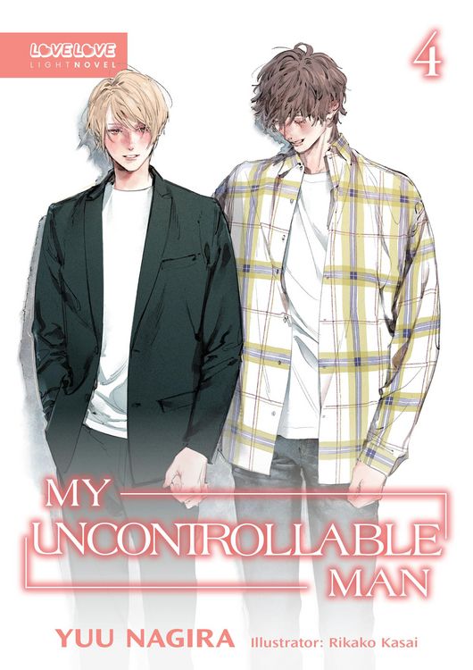 Produktbild: My Uncontrollable Man, Volume 4 (Light Novel) (My Beautiful Man (Light Novel))