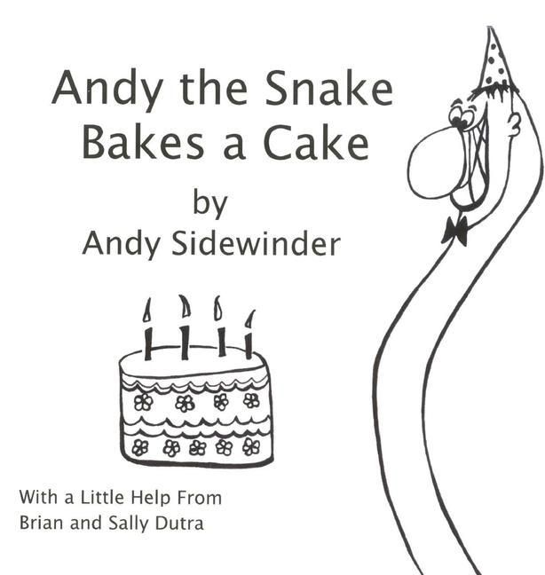 Produktbild: Andy the Snake Bakes a Cake