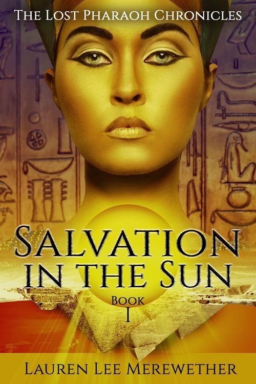 Produktbild: Salvation in the Sun (The Lost Pharaoh Chronicles, #1)