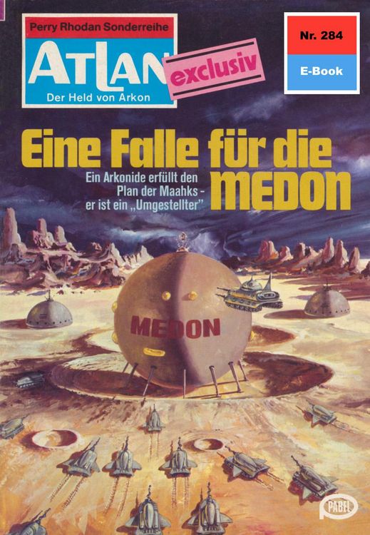 Produktbild: Atlan 284: Eine Falle f&uuml;r die MEDON