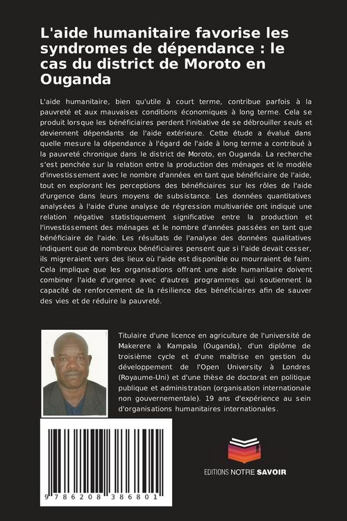 Produktbild: L'aide humanitaire favorise les syndromes de d&eacute;pendance : le cas du district de Moroto en Ouganda