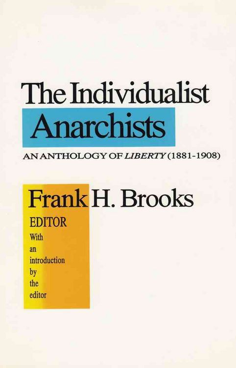 Produktbild: Brooks, F: The Individualist Anarchists