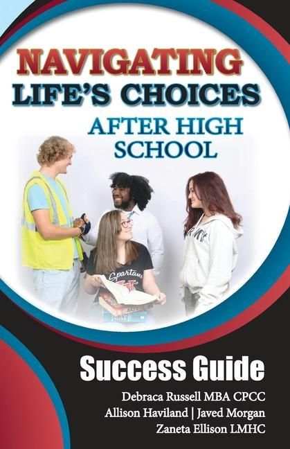 Produktbild: Navigating Life's Choices After High School