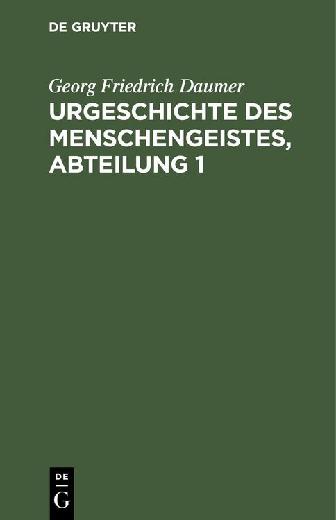 Produktbild: Urgeschichte des Menschengeistes, Abteilung 1
