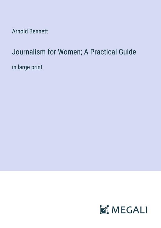 Produktbild: Journalism for Women; A Practical Guide