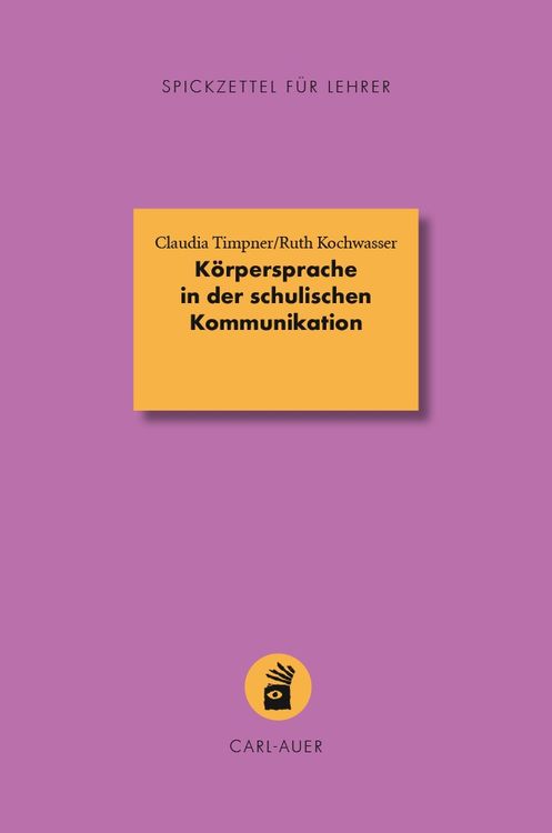 Produktbild: K&ouml;rpersprache in der schulischen Kommunikation