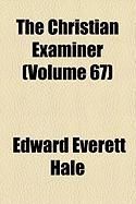 Produktbild: The Christian Examiner (Volume 67)