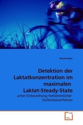 Produktbild: Kolar, N: Detektion der Laktatkonzentration im maximalen La