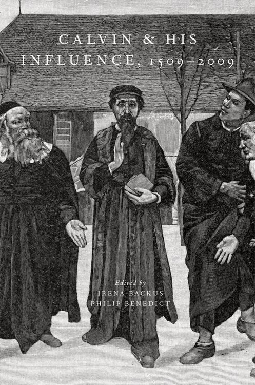 Produktbild: Calvin and His Influence, 1509-2009