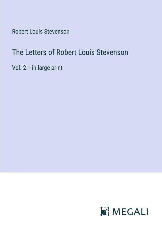 Produktbild: The Letters of Robert Louis Stevenson