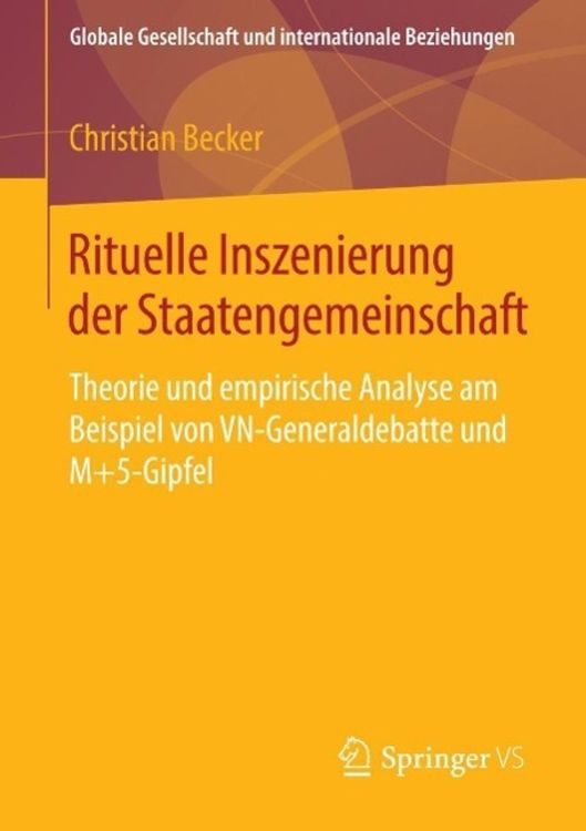 Produktbild: Rituelle Inszenierung der Staatengemeinschaft