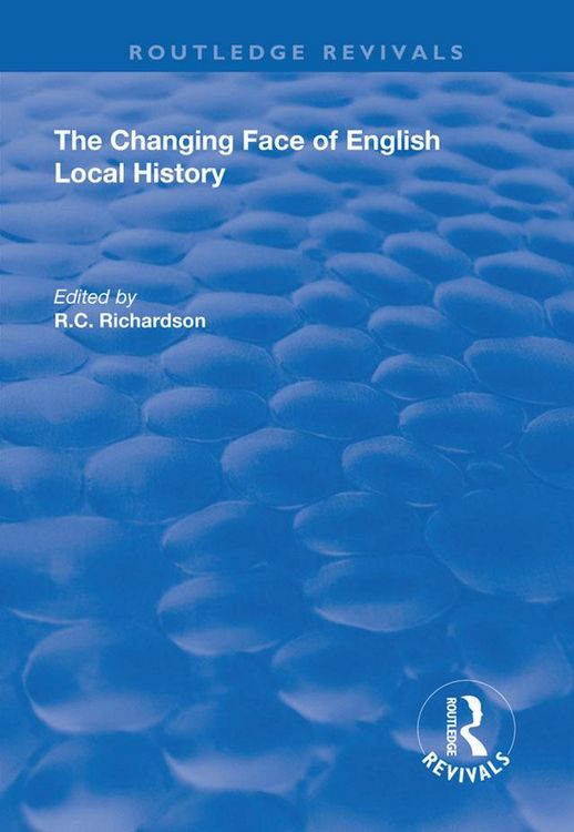 Produktbild: The Changing Face of English Local History