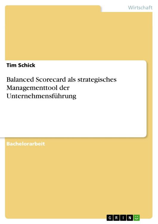 Produktbild: Balanced Scorecard als strategisches Managementtool der Unternehmensf&uuml;hrung