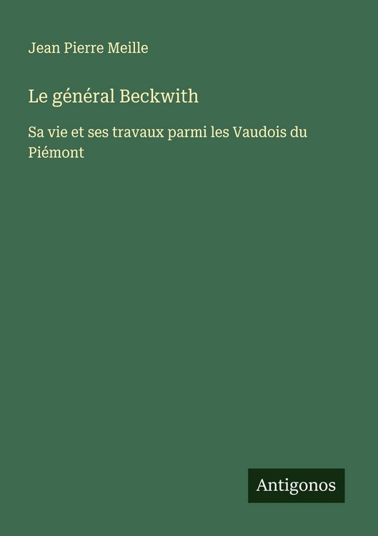 Produktbild: Le g&eacute;n&eacute;ral Beckwith