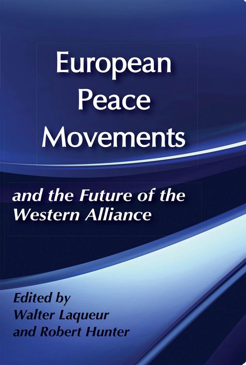 Produktbild: European Peace Movements and the Future of the Western Alliance