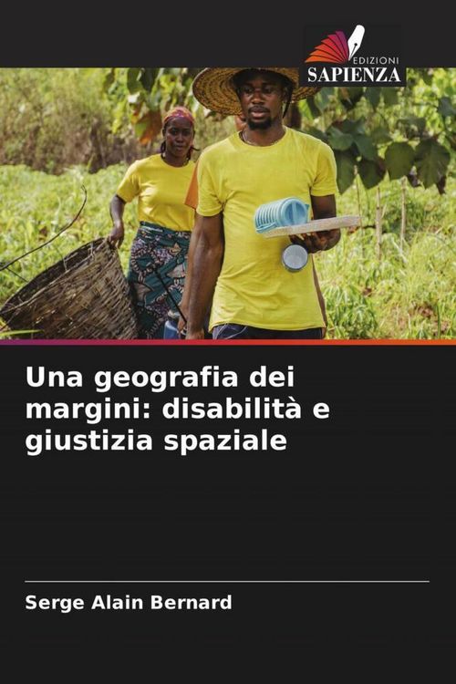 Produktbild: Una geografia dei margini: disabilit&agrave; e giustizia spaziale