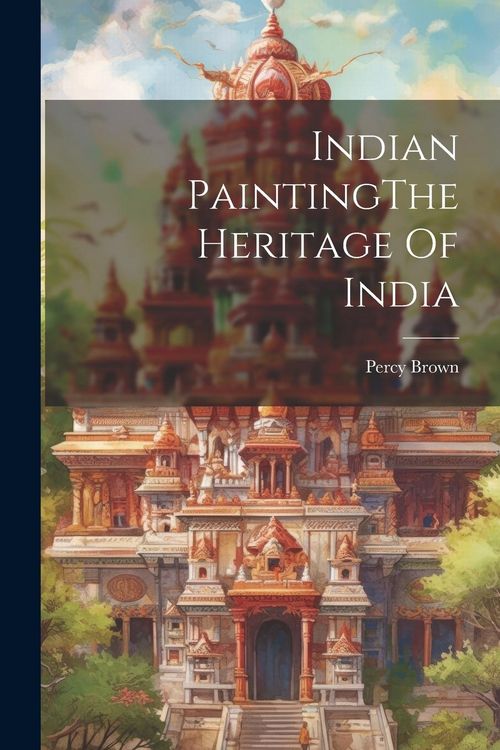 Produktbild: Indian PaintingThe Heritage Of India