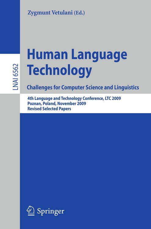 Produktbild: Human Language Technology. Challenges for Computer Science and Linguistics