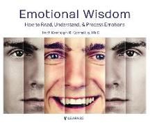 Produktbild: Emotional Wisdom: How to Read, Understand, and Process Emotions