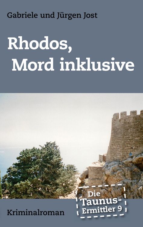 Produktbild: Die Taunus-Ermittler Band 9 - Rhodos, Mord inklusive