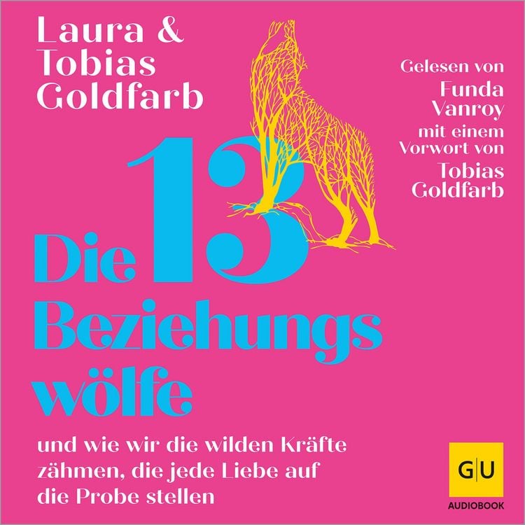Produktbild: Die 13 Beziehungsw&ouml;lfe