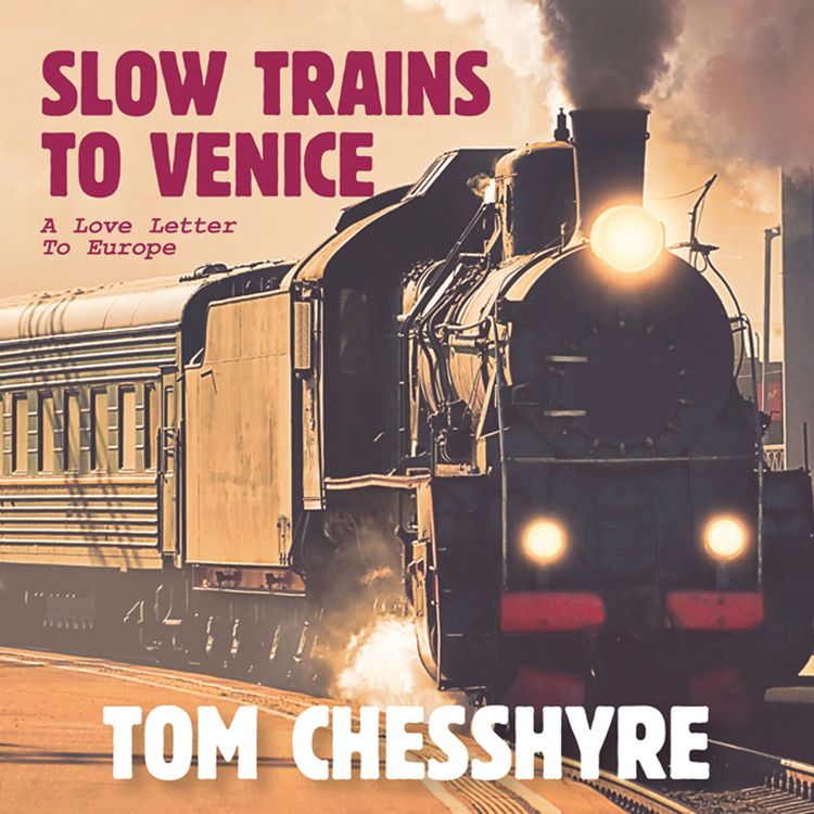 Produktbild: Slow Trains to Venice