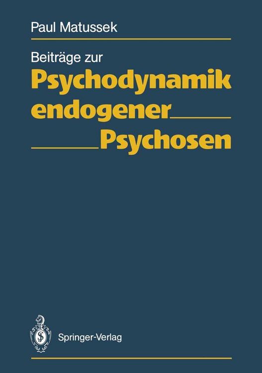Produktbild: Beitr&auml;ge zur Psychodynamik endogener Psychosen