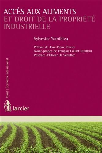 Produktbild: Acces Aux Aliments Et Droit De La Propriete Industrielle