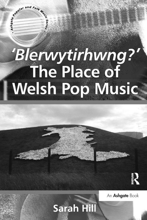 Produktbild: 'Blerwytirhwng?' The Place of Welsh Pop Music