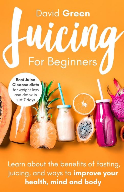 Produktbild: Juicing for Beginners