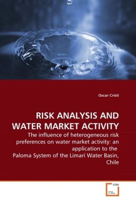 Produktbild: Cristi, O: Risk Analysis and Water Market Activity